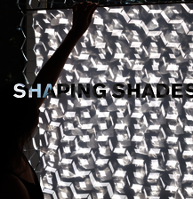 Shaping Shades