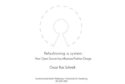 Refashioning a system: How Open Source has i