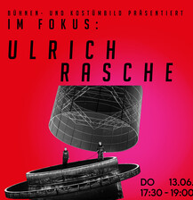 IM FOKUS: Ulrich Rasche