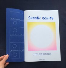 Lunatic Games – A Journey to the Archives of a Multispecies Feminist Society